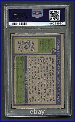 1972 Roger Staubach Psa 6 Rookie Ex-mt Topps Dallas Cowboys Hall Of Fame (#200)