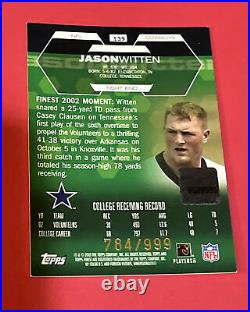 2002 Topps Finest #139 Jason Witten Autographed RC 784/999, Dallas Cowboys