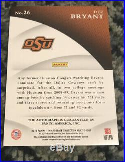2015 Immaculate INK Dez Bryant On Card Auto Cowboys 11/25 OKLAHOMA STATE